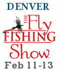 Denver Colorado Fly Fishing Show