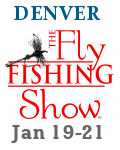Denver Colorado Fly Fishing Show